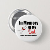 Lung Cancer ter nagedachtenis van mijn vader Ronde Button 5,7 Cm (Voorkant /achterkant)