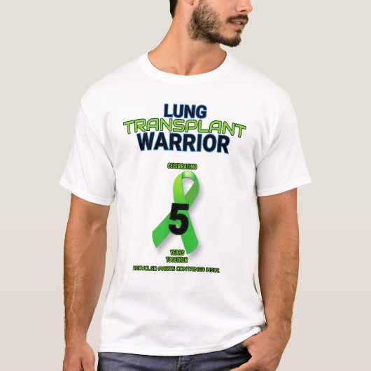 Lung Transplant 5 jaar Jubileum Warrior 5e F T-shirt (Voorkant)