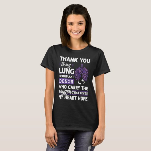 Lung Transplant Donor Carry The Oxygen Gives My He T-shirt (Voorkant volledig)