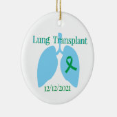  Lung Transplant Ornament (Rechts)