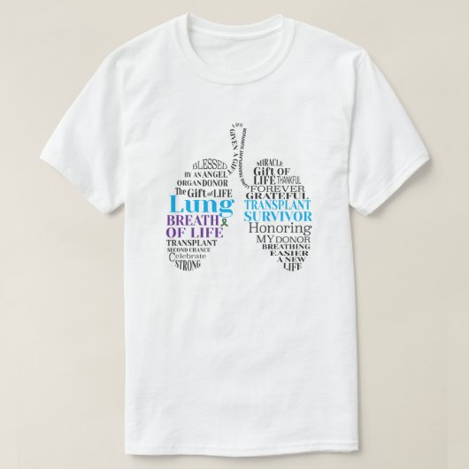 Lung Transplant Survivor T-Shirt (Design voorkant)