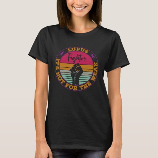 Lupus Awareness Retro Fighter Warrior not for the  T-shirt (Voorkant)