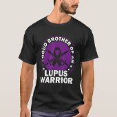 Lupus Awareness Trotse Broer van een Lupus Warrior T-shirt (Voorkant)