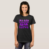 Lupus Dad Health Support Family Lupus SLE Awarenes T-shirt (Voorkant volledig)