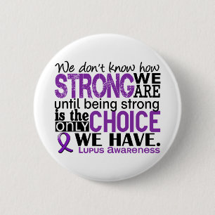 Lupus hoe sterk we zijn ronde button 5,7 cm