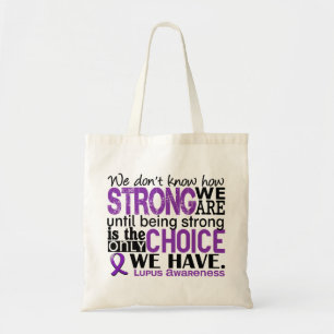 Lupus hoe sterk we zijn tote bag
