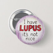 Lupusbewustzijn veroorzaakt autoimmuunziekte ronde button 5,7 cm (Voorkant /achterkant)