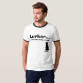 Lurker... Het is een woord, Cat T-shirt (Voorkant volledig)