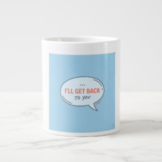 LUSA - Ik kom terug op je - Spreekballon Uit Grote Koffiekop
