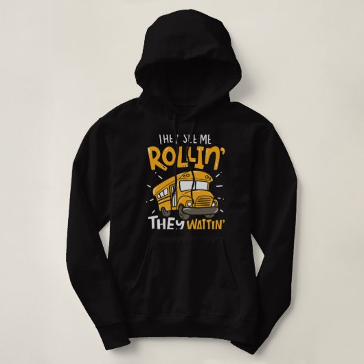 Lusbuschauffeur zie me Rollin.. Hoodie (Design voorkant)