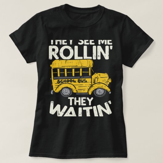 Lusbuschauffeur zie me Rollin.. T-shirt (Design voorkant)