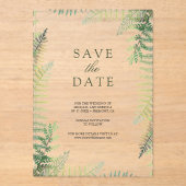 Lush Green Ferns Wedding Save the Date Acryl Uitnodigingen (Voorkant)