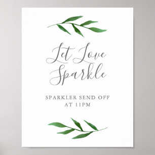 Lush Leaves Elegant Wedding Let Love Sparkle Sign Poster