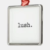 Lush. Metalen Ornament (Links)