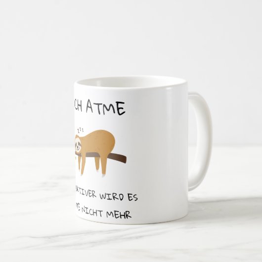 Lustiger Faultier Spruch Geschenk Tasse Koffiemok (Voorkant rechts)