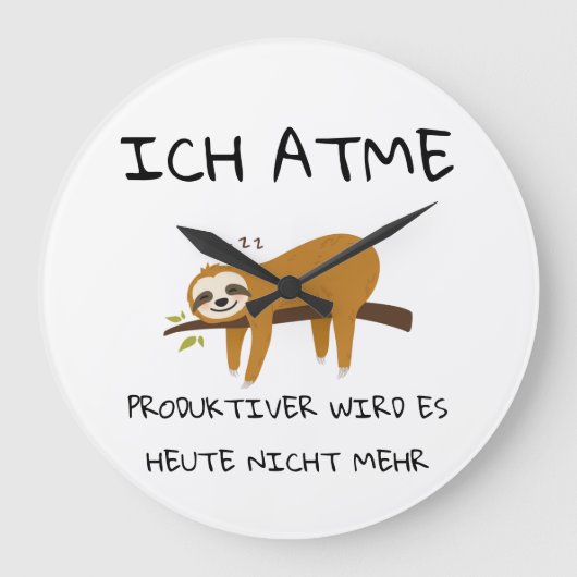 Lustiger Faultier Spruch Geschenk Uhr Grote Klok (Voorkant)