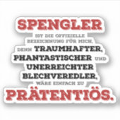 Lustiger Prätentiöse Spengler Handwerker Sticker (Voorkant)
