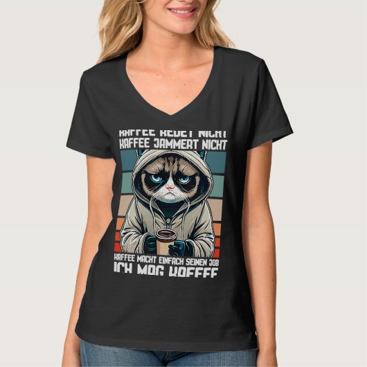 Lustiger Spruch I kaffee redet nicht kaffee jammer T-shirt (Voorkant)