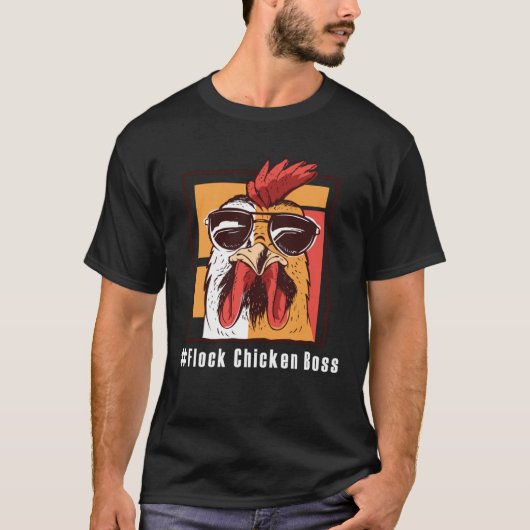 Lustiges Chicken  Flock Chicken Boss  2 T-shirt (Voorkant)