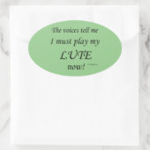 Lute Voices zegt dat hij ovaal Sticker moet spelen (Tas)