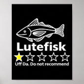 Lutefisk Highly Recommend Funny For Men Women  Poster (Voorkant)