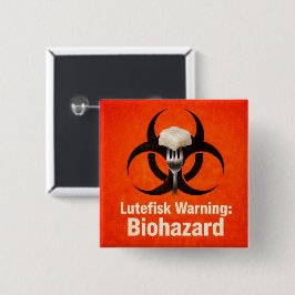 Lutefisk Warning: Biohazard – Funny Scandinavian Vierkante Button 5,1 Cm