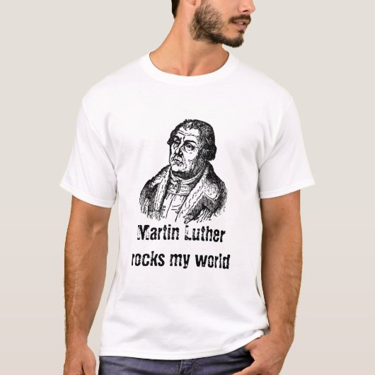 luther_1_lg, Martin Luther maakt mijn wereld kapot T-shirt (Voorkant)