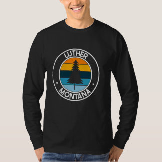 Luther Montana MT USA City Pride Retro Zonsonderga T-shirt