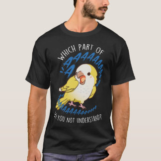Lutino Quaker Parrot Aaaa T-shirt