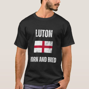Luton Geboren en gefokt Engeland vlag T-shirt