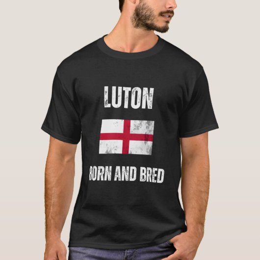 Luton Geboren en gefokt Engeland vlag T-shirt (Voorkant)
