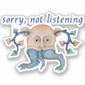 Luttrell Psalter "Niet Luisteren" Vinyl Sticker (Voorkant)