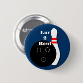 Luv 2 Bowl Bowling Ball en Pin Button (Voorkant /achterkant)