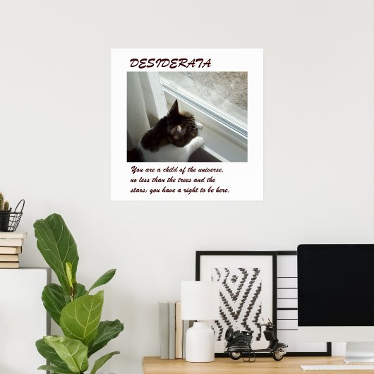 Luvlee's Window DESIDERATA-poster Poster (Thuiskantoor)