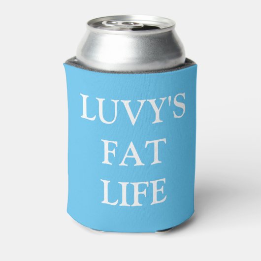 Luvy's FAT Life Cooler (Blikje Achterkant)