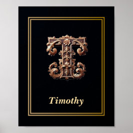 Luxe Barok Letter T Monogram Poster