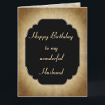 luxe Happy Birthday Husband Groeten Kaart<br><div class="desc">Stijlvolle en chique Happy Birthday Husband ,  luxe design Wenskaart.</div>