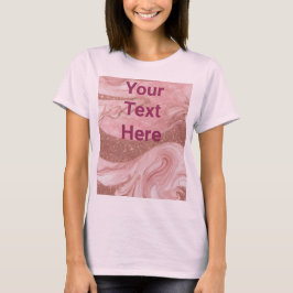 Luxe Roze Rose Gold Custom Text Basic T-shirt