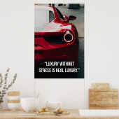 Luxe Zonder Stress Is Echt Luxe - Poster (Keuken)