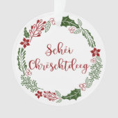 Luxembourgish Merry Kerstmis, Schéi Chrëschtdeeg Ornament (voorkant)