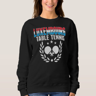 Luxemburg Ping Pong Luxembourgish Table Tenni Trui