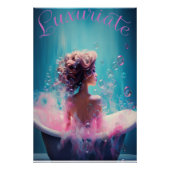 "Luxuriate" Femme Art Perfect Poster (Voorkant)