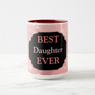 Luxury Pink Sparkly "Best Daughter Ever"-ontwerp Mok