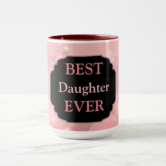 Luxury Pink Sparkly "Best Daughter Ever"-ontwerp Mok (Midden)