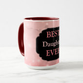 Luxury Pink Sparkly "Best Daughter Ever"-ontwerp Mok (Voorkant links)