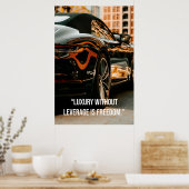 Luxury Without Leverage Is Freedom - Quotes Poster (Keuken)