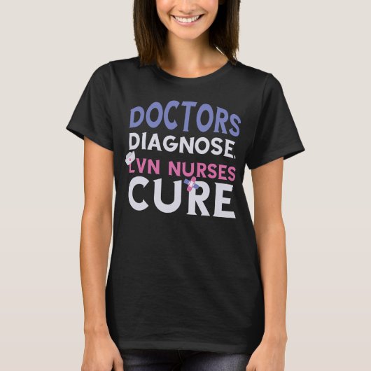 LVN Nurse Cure Doctors Diagnostic Scrub Petten Nur T-shirt (Voorkant)