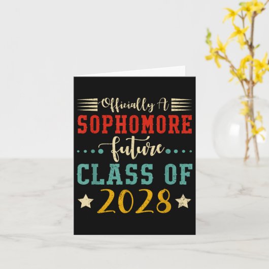 Ly A Sophomore Future Cl Of 2028 First Day School Kaart (Gele Bloem)