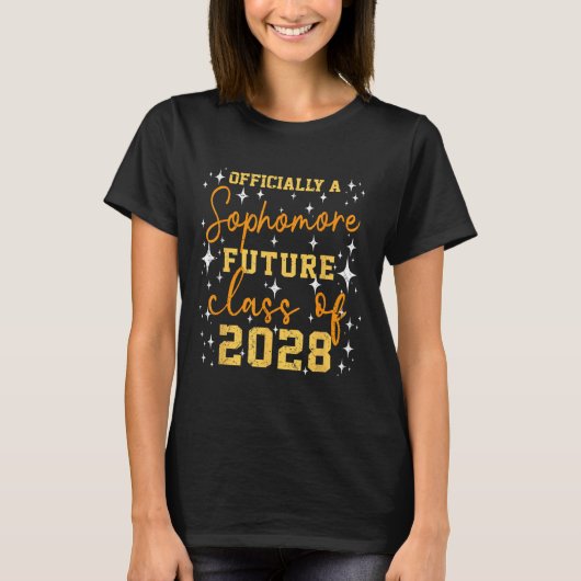 Ly A Sophomore Future Cl Of 2028 Funny First Day T-shirt (Voorkant)