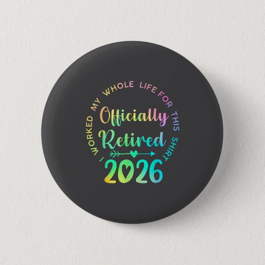 Ly Retired 2026 Funny Retirement For Women  Ronde Button 5,7 Cm (Voorkant)
